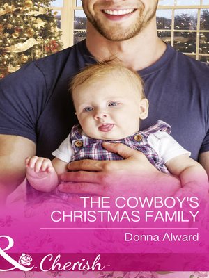 cover image of The Cowboy's Christmas Family